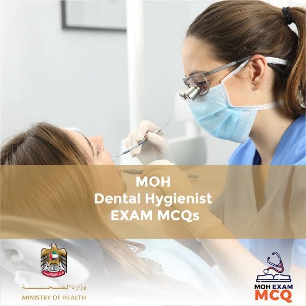 MOH Dental Hygienist Exam MCQs