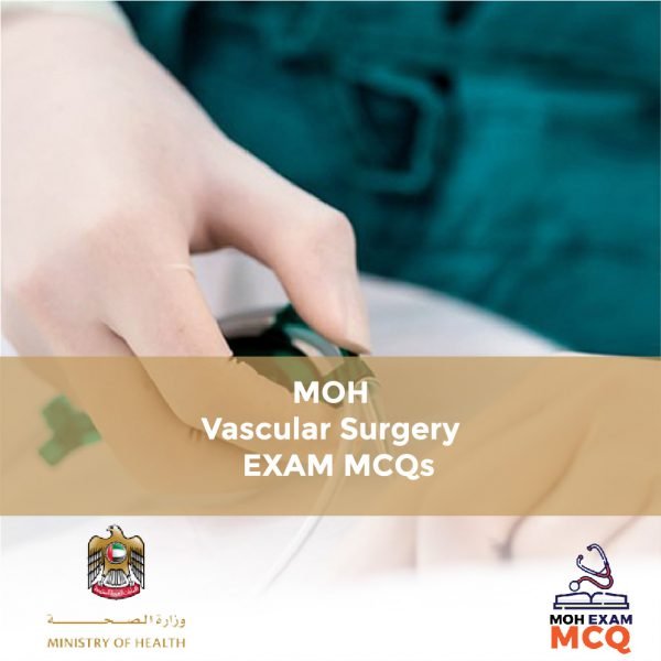 MOH Vascular Surgery Exam MCQs