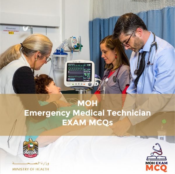 MOH Emergency Medical Technician Exam MCQs