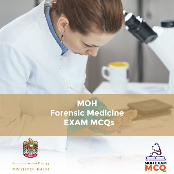 MOH Forensic Medicine Exam MCQs