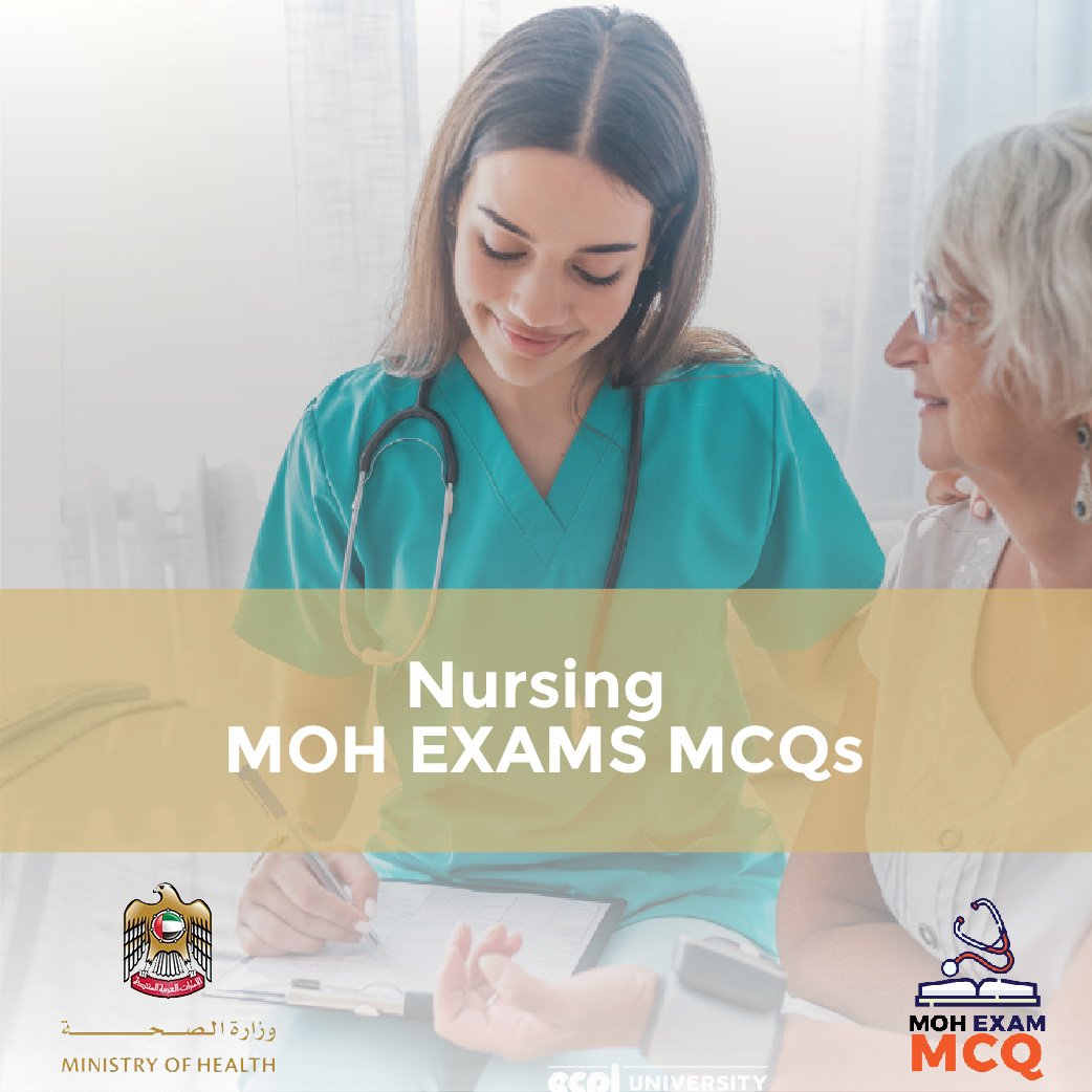 Nursing MOH Exam MCQs