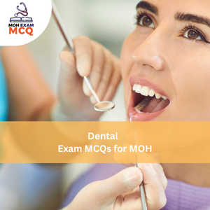 Dental Exam MCQs for MOH