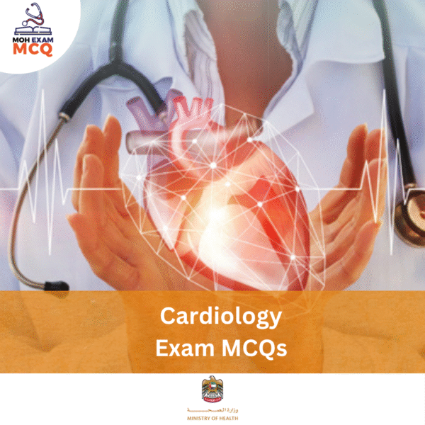MOH Cardiology Exam MCQs