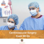 MOH Cardiovascular Surgery Exam MCQs