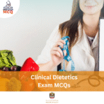 MOH Clinical Dietetics Exam MCQs