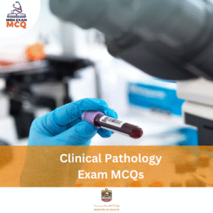 MOH Clinical Pathology Exam MCQs