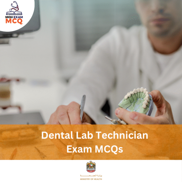 MOH Dental Lab Technician Exam MCQs
