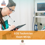 MOH ECG Technician Exam MCQs
