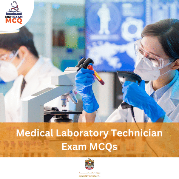 MOH Medical Laboratory Technician Exam MCQs