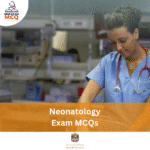 MOH Neonatology Exam MCQs