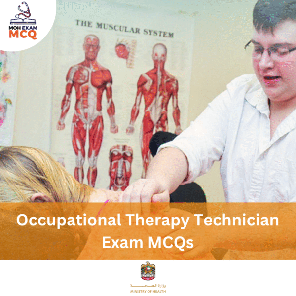 MOH Occupational Therapy Technician Exam MCQs