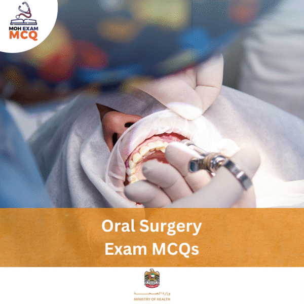 MOH Oral Surgery Exam MCQs