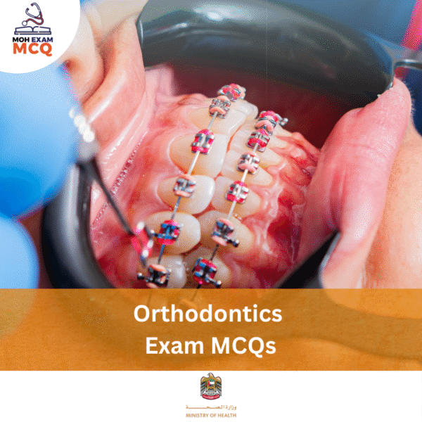 MOH Orthodontics Exam MCQs