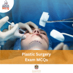 MOH Plastic Surgery Exam MCQs