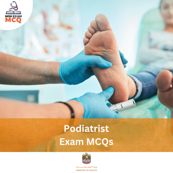 MOH Podiatrist Exam MCQs