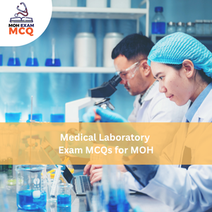 Medical Laboratory Exam MCQs for MOH